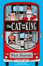 The Cat and the King - Nick Sharratt