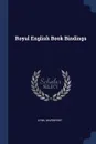 Royal English Book Bindings - Cyril Davenport