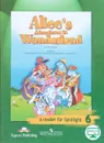 Alice's Adventures in Wonderland: A Reader for Spotlight 6 / Алиса в Стране чудес. 6 класс. Книга для чтения - В. Эванс, Д. Дули, О. Подоляко, Ю. Ваулина