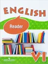 English 6: Reader / Английский язык. 6 класс. Книга для чтения - Ольга Афанасьева,Ксения Баранова,Ирина Михеева