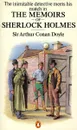 The Memoirs of Sherlock Holmes - Arthur Conan Doyle