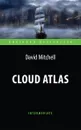 Cloud Atlas: Intermediate - David Mitchell