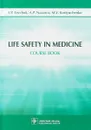 Life Safety in Medicine - I. P. Levchuk, A. P. Nazarov, M. V. Kostyuchenko