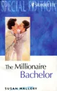 The Millionaire Bachelor - Susan Mallery