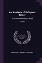 An Analysis of Religious Belief - John Russell Amberley