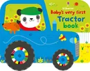 Baby's very first tractor book - Fiona Watt