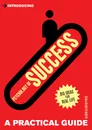 Introducing Psychology of Success: A Practical Guide - Price Alison; Price David