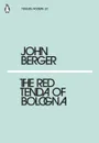 The Red Tenda of Bologna - Берджер Джон