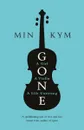 Gone - Min Kym