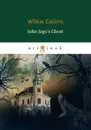 John Jago’s Ghost - Collins W.