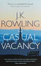 The Casual Vacancy - Rowling, J.K.