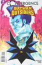 Convergence: Batman and the Outsiders #2 - Marc Andreyko, Carlos D'Anda, Gabe Eltaeb