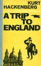 Trip to England - Kurt Hackenberg