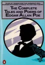 The Penguin Complete Tales and Poems of Edgar Allan Poe - Edgar Allan Poe