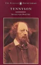 Tennyson. Selected Poetry - Tennyson