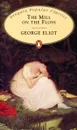 The Mill on the Floss (Penguin Popular Classics) - George Elliot