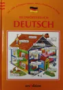 Bildworterbuch Deutsch/Иллюстрированный словарь немецкого языка - Helen Davies, Stefanie Steiner