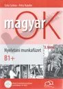 MAGYAR OK 3 Magyar Nyelvkonyv  B1+ - Szita Szilvia-Pelcz Katalin