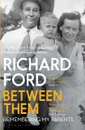 Between Them - Richard Ford