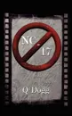 NC-17 - Dogg Q. Dogg