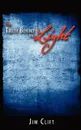 The Truth Behind the Light - Jim Clift