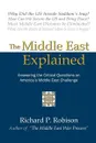 The Middle East Explained - Richard Parker Robison