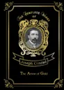 The Arrow of Gold: Volume 2 - Joseph Conrad