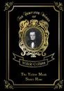 The Yellow Mask: Sister Rose - Wilkie Collins