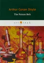 The Poison Belt - Arthur Conan Doyle