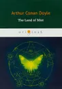 The Land of Mists - Arthur Conan Doyle