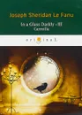 In a Glass Darkly 3: Carmilla - Joseph Sheridan Le Fanu