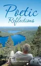 Poetic Reflections - David Thompson