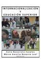 Internacionalizacion y Educacion Superior - Marco Aurelio Navarro Leal