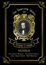 Wilkie Collins. Novels - Wilkie Collins