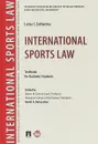 International Sports Law: Textbook - Захарова Л.И.