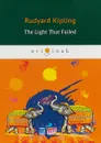 The Light That Failed - Rudyard Kipling