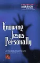 Knowing Jesus Personally - Billy Graham