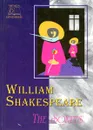 William Shakespeare. The Sonets / Вильям Шекспир. Сонеты - Вильям Шекспир