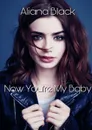 Now You're My Baby - Black Aliаna