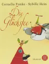 Die Glucksfee - Cornelia Funke