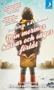 Min mormor halsar och sager forlat - Бакман Фредрик