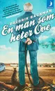 En man som heter Ove - Бакман Фредрик