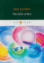 The Faith of Men - Jack London
