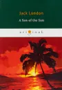 A Son of the Sun - Jack London