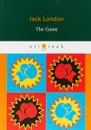 The Game - Jack London