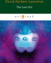 The Lost Girl - David Herbert Lawrence