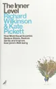The Inner Level - Pickett Kate, Wilkinson Richard H.