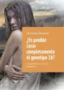 ¿Es posible curar completamente el genotipo 1b?. Cuántos años viven con hepatitis C - Bernard Christian