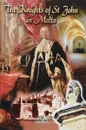 The knights of St John in Malta - Simon Mercieca