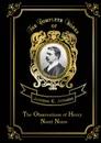 The Observations of Henry: Novel Notes - Jerome K. Jerome